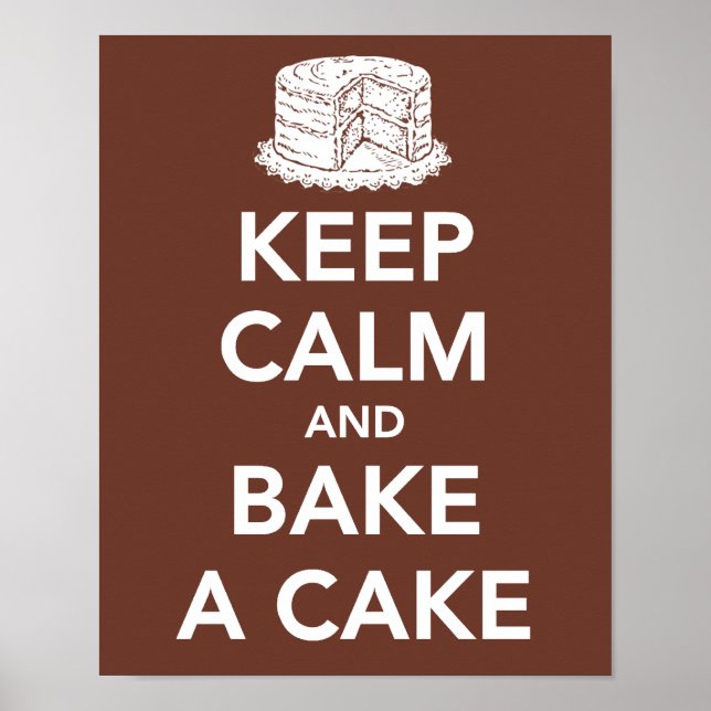 Ruhe behalten und Kuchen backen Poster (Vorne)
