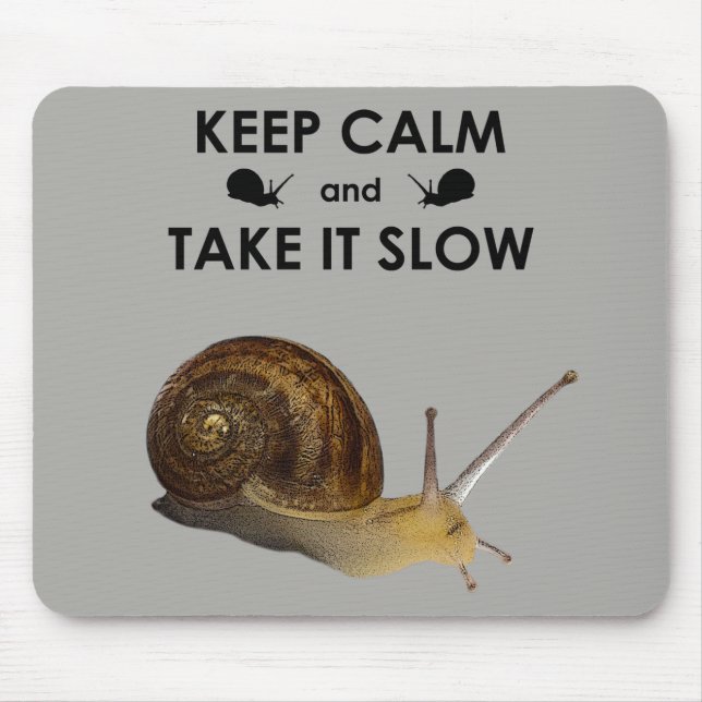 Ruhe behalten und langsames Mousemat nehmen Mousepad (Vorne)