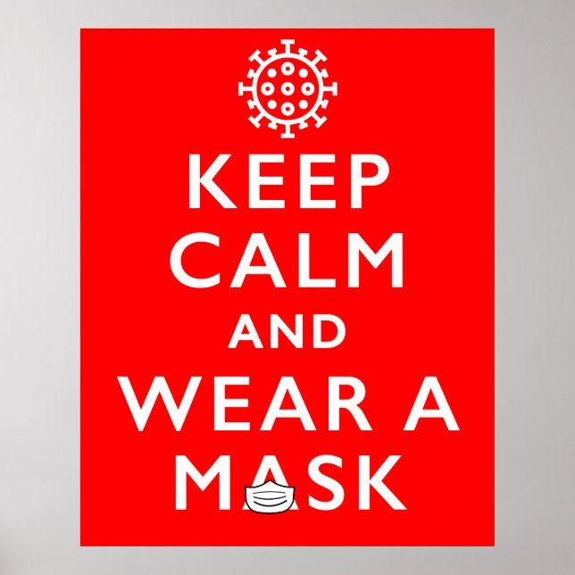 Ruhe behalten und Maske tragen - Coronavirus Poster (Vorne)