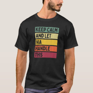 Ruhe behalten und Nia Gelassen behandeln dieses An T-Shirt