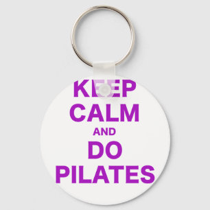 Ruhe behalten und Pilates tun Schlüsselanhänger