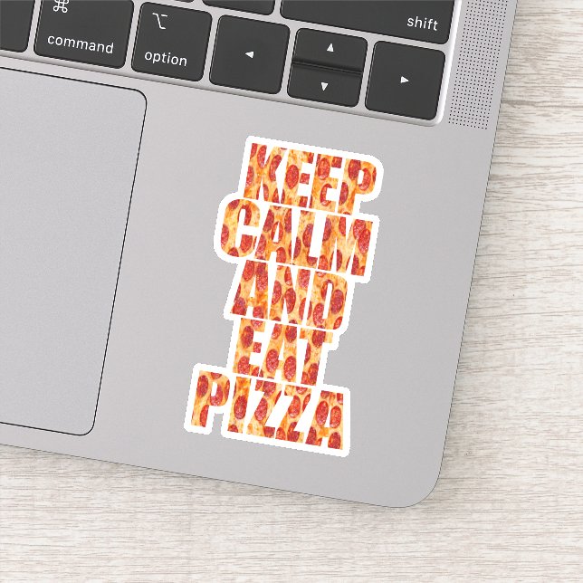 Ruhe behalten und Pizza essen Aufkleber (Detail)