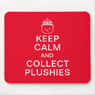 Ruhe behalten und Plushies sammeln   Funny Niedlic Mousepad