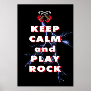 Ruhe behalten und Rock spielen Poster