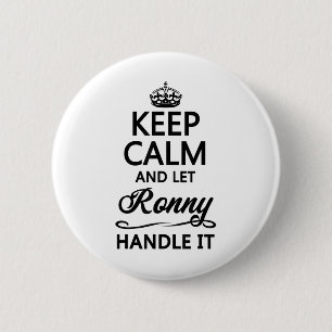 Ruhe behalten und Ronny Gelassen, es zu handhaben  Button