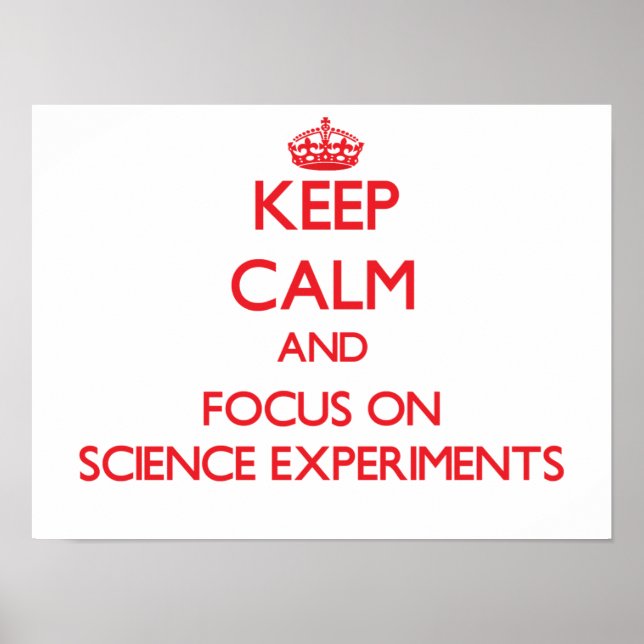 Ruhe behalten und sich auf wissenschaftliche Exper Poster (Vorne)
