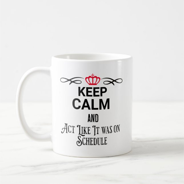 Ruhe behalten und sich so zu verhalten, wie es gep kaffeetasse (Links)