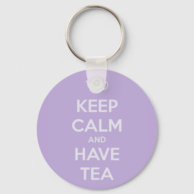 Ruhe behalten und Tea Lavender haben Schlüsselanhänger (Vorderseite)