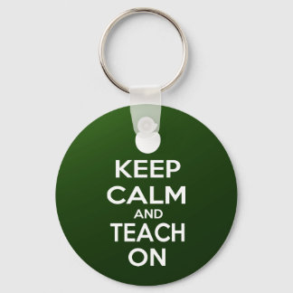 Ruhe behalten und Teach On Schlüsselanhänger