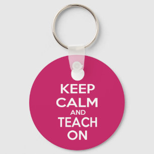 Ruhe behalten und Teach On Schlüsselanhänger