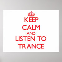 Ruhe behalten und TRANCE hören