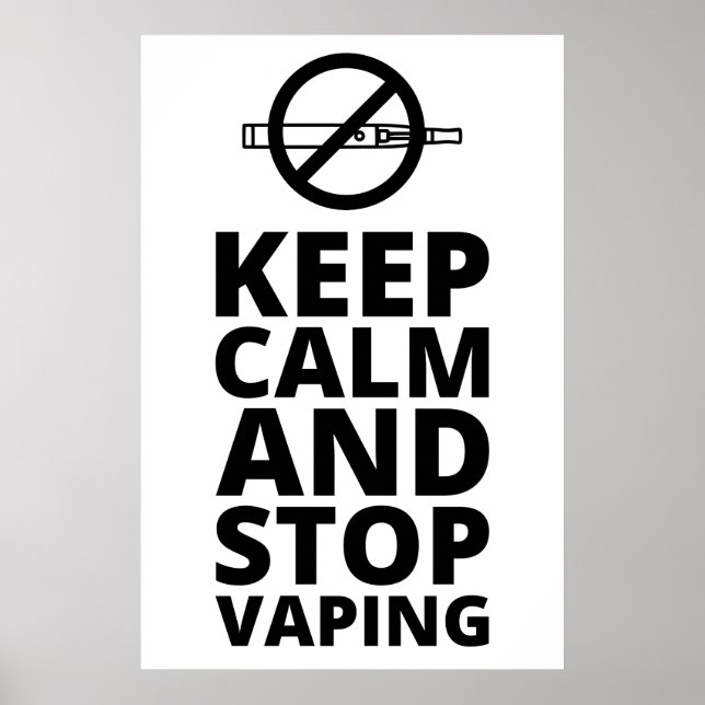 Ruhe behalten und Vaping stoppen - Anti Vape Poster (Vorne)