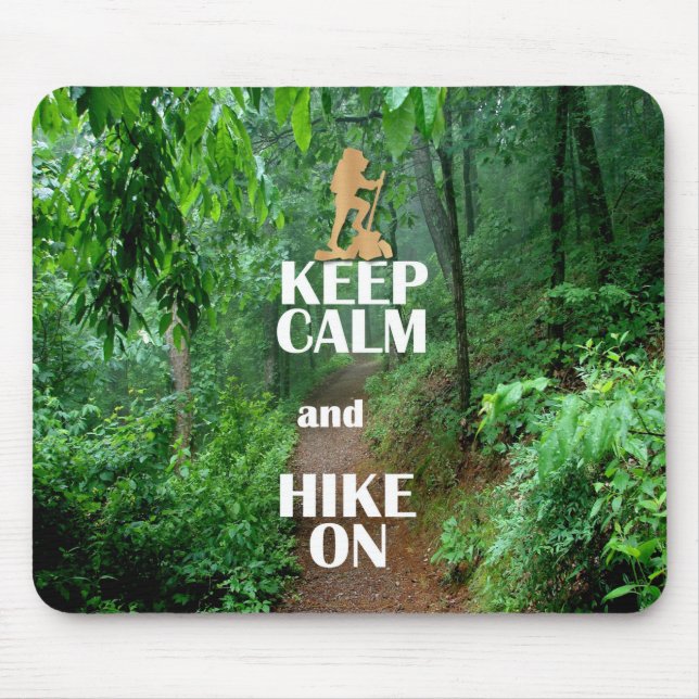 Ruhe behalten und Wandern Mousepad (Vorne)