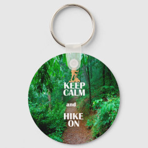 Ruhe behalten und Wandern Schlüsselanhänger