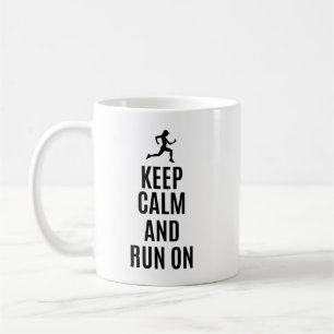 Ruhe behalten und weiterlaufen kaffeetasse
