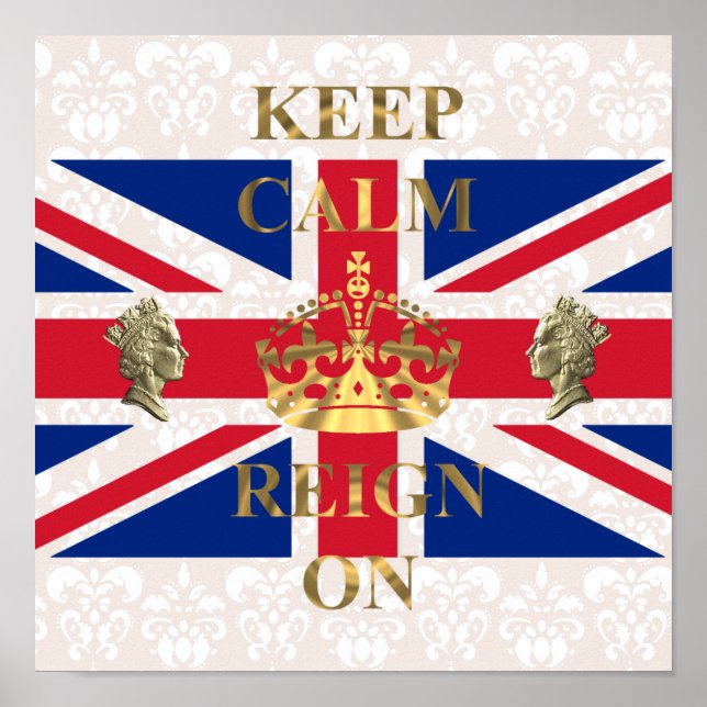 Ruhe behalten und zu regieren poster (Vorne)