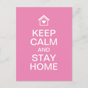 Ruhe behalten und Zuhause Bleibe Postkarte