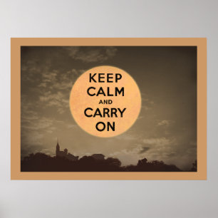 Ruhe bewahren und auf dem Mond bleiben Poster