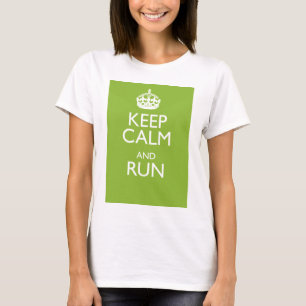 RUHE BEWAHREN UND LAUFEN T-Shirt