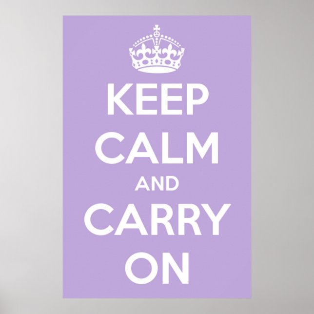 Ruhe bewahren und Lavendel-Poster tragen Poster (Vorne)