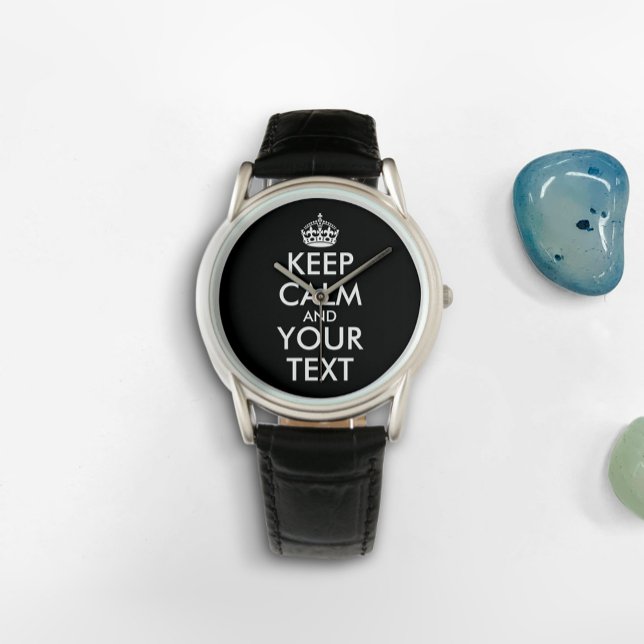 Ruhe bewahren und weitermachen - Ihre eigene Kraft Armbanduhr (Von Creator hochgeladen)