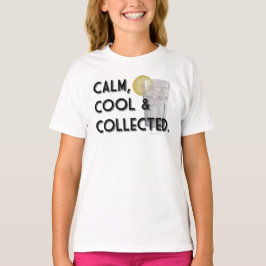 Ruhe. Cool. gesammelt. T-Shirt
