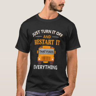 Ruhe Es Behebt Alles Schulbusfahrer png T-Shirt