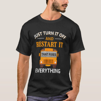 Ruhe Es Behebt Alles Schulbusfahrer png T-Shirt