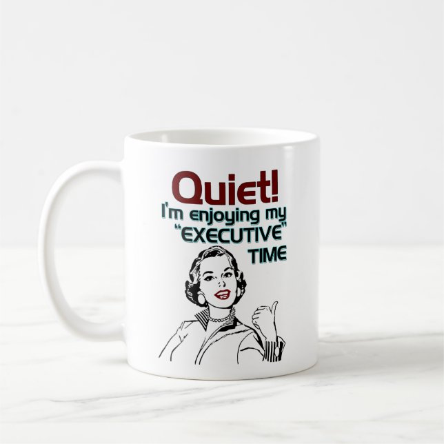 Ruhe genieße ich meine FÜHRUNGSKRAFT Zeit Kaffeetasse (Links)