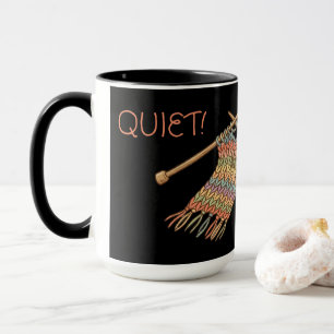 Ruhe! Ich bin am Maschenaufnehmen. Tasse