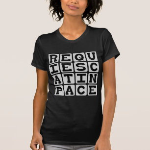 Ruhe in Frieden, Ruhe in Frieden, R.I.P T-Shirt
