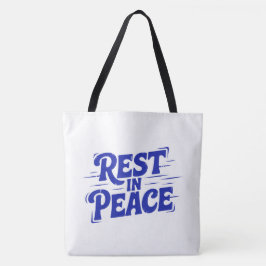 Ruhe in Frieden Tasche