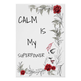 Ruhe ist mein Superheld | Selbstvertrauen & Zuvers Poster
