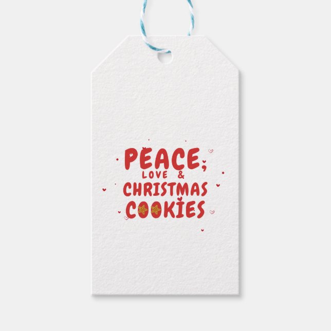 Ruhe, Liebe und Weihnachtskekse Geschenkanhänger (Vorderseite)