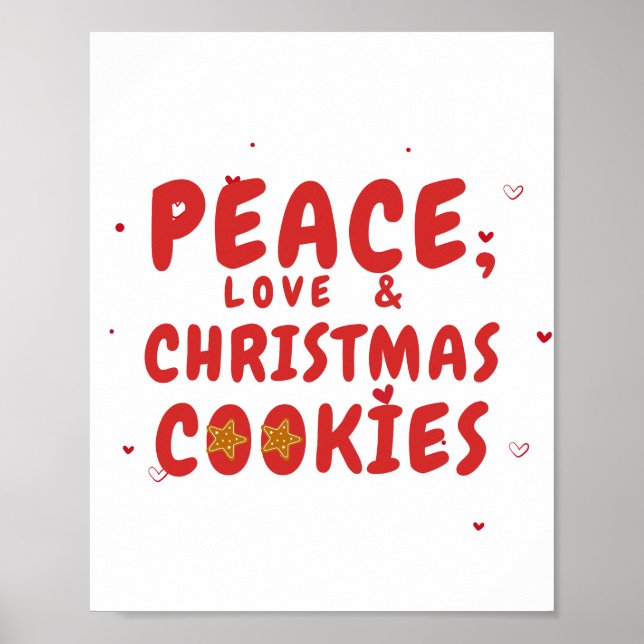 Ruhe, Liebe und Weihnachtskekse Poster (Vorne)