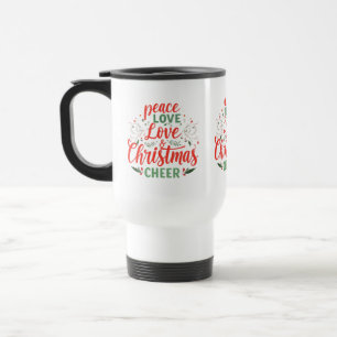 Ruhe, Liebe & Weihnachten Cheer Reisen Umarmung -  Reisebecher