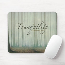 "Ruhe umgibt mich" Motivation Affirmation Mousepad