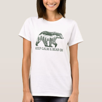 Ruhe und Bären behalten T-Shirt