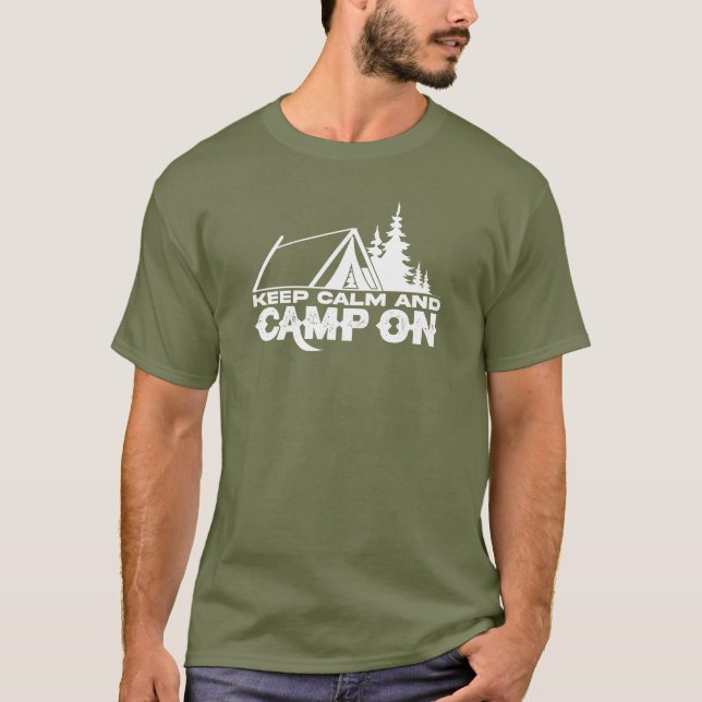 Ruhe und Camp auf Text und Symbolen behalten T-Shirt (Vorderseite)