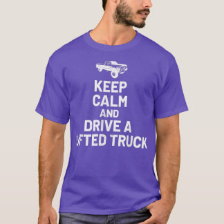 Ruhe und Fahren behalten - LKW-Begeisterte T-Shirt