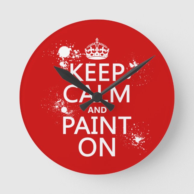 Ruhe und Farbe behalten (in allen Farben) Runde Wanduhr (Vorderseite)