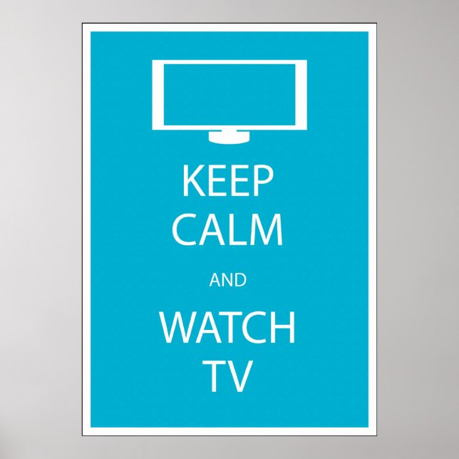 Ruhe und Fernsehen behalten Poster (Vorne)