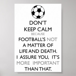 Ruhe und Fußball behalten Poster