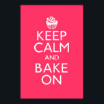 Ruhe und Gebäck auf Plakat behalten<br><div class="desc">"Behalt Ruhe und Bake On" Poster. Sie können die Farbe des HINTERGRUND anpassen,  indem Sie auf den orangefarbenen Knopf "IT KONZERTIEREN" klicken und die Farbe auf "BEARBEITEN - Hintergrund ändern" ändern</div>