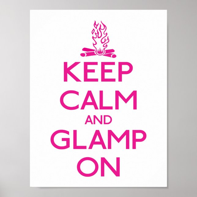 Ruhe und Glamp behalten Poster (Vorne)