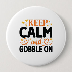 Ruhe und Gobble On behalten Button