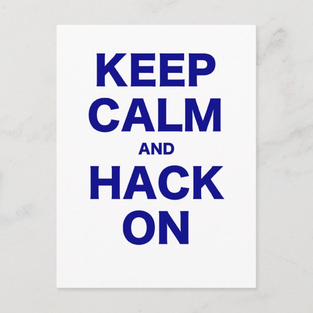 Ruhe und Hack On behalten Postkarte (Vorderseite)