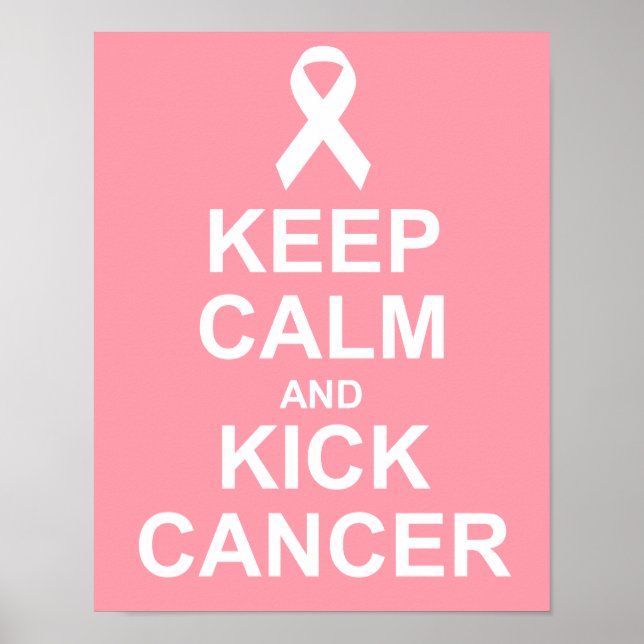 Ruhe und Kick Cancer Poster behalten (Vorne)