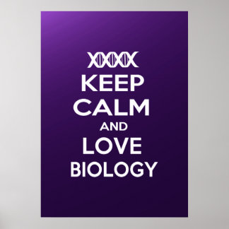 Ruhe und Liebe in der Biologie behalten Poster