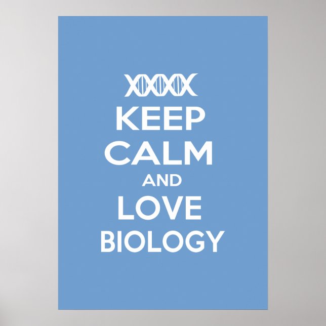 Ruhe und Liebe in der Biologie behalten Poster (Vorne)